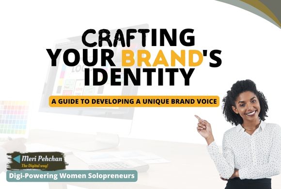 Crafting Your Brand's Identity