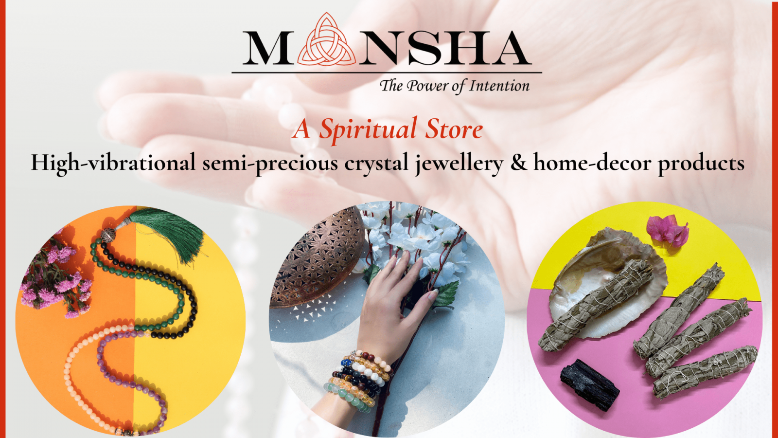 Mansha- The Power of Intention